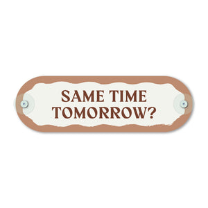 Custom Pill Plaque • Tuscany Taupe